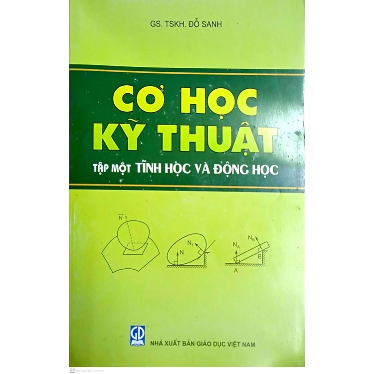 Cơ học kỹ thuật - tập 1 : Tĩnh học và động học