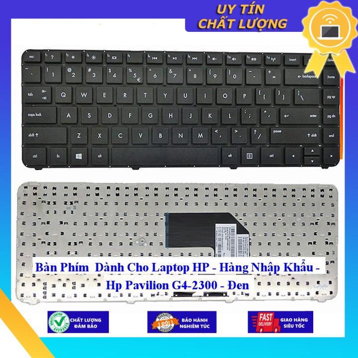 Bàn Phím dùng cho Laptop HP - Hp Pavilion G4-2300 - Đen - Hàng Nhập Khẩu New Seal