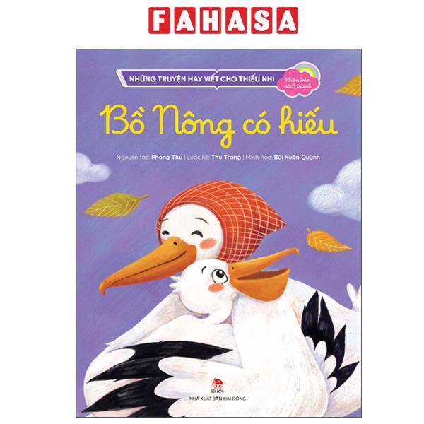 Sách - Những Truyện Hay Viết Cho Thiếu Nhi - Phiên Bản Sách Tranh - Bồ Nông Có Hiếu