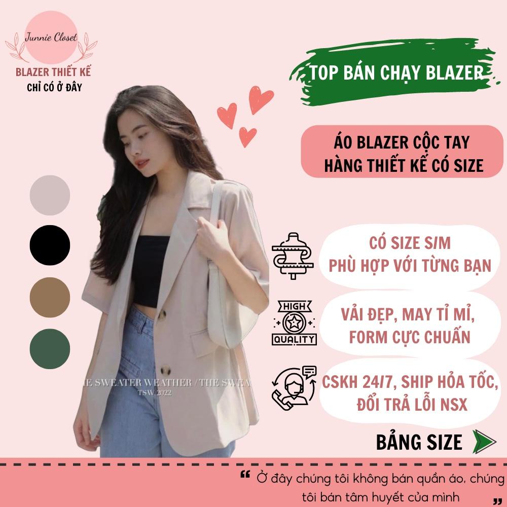 Blazer nữ cộc tay, tay ngắn, áo khoác blazer nữ 1 lớp tay lửng có đệm vai hàng thiết kế có size Junnie Closet