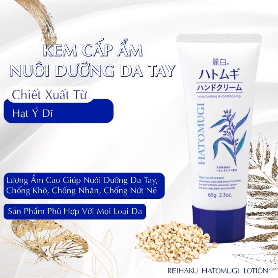 [REIHAKU HATOMUGI] Kem Dưỡng Da Tay Giúp Cấp Ẩm, Làm Trắng Sáng Và Nuôi Dưỡng Mềm Mịn Hand Cream (65g)