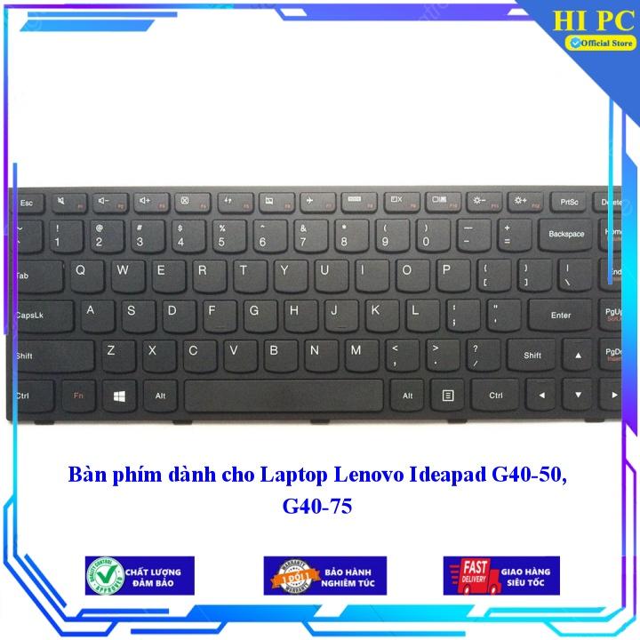 Bàn phím dành cho Laptop Lenovo Ideapad G40-50 G40-75 - Hàng Nhập Khẩu