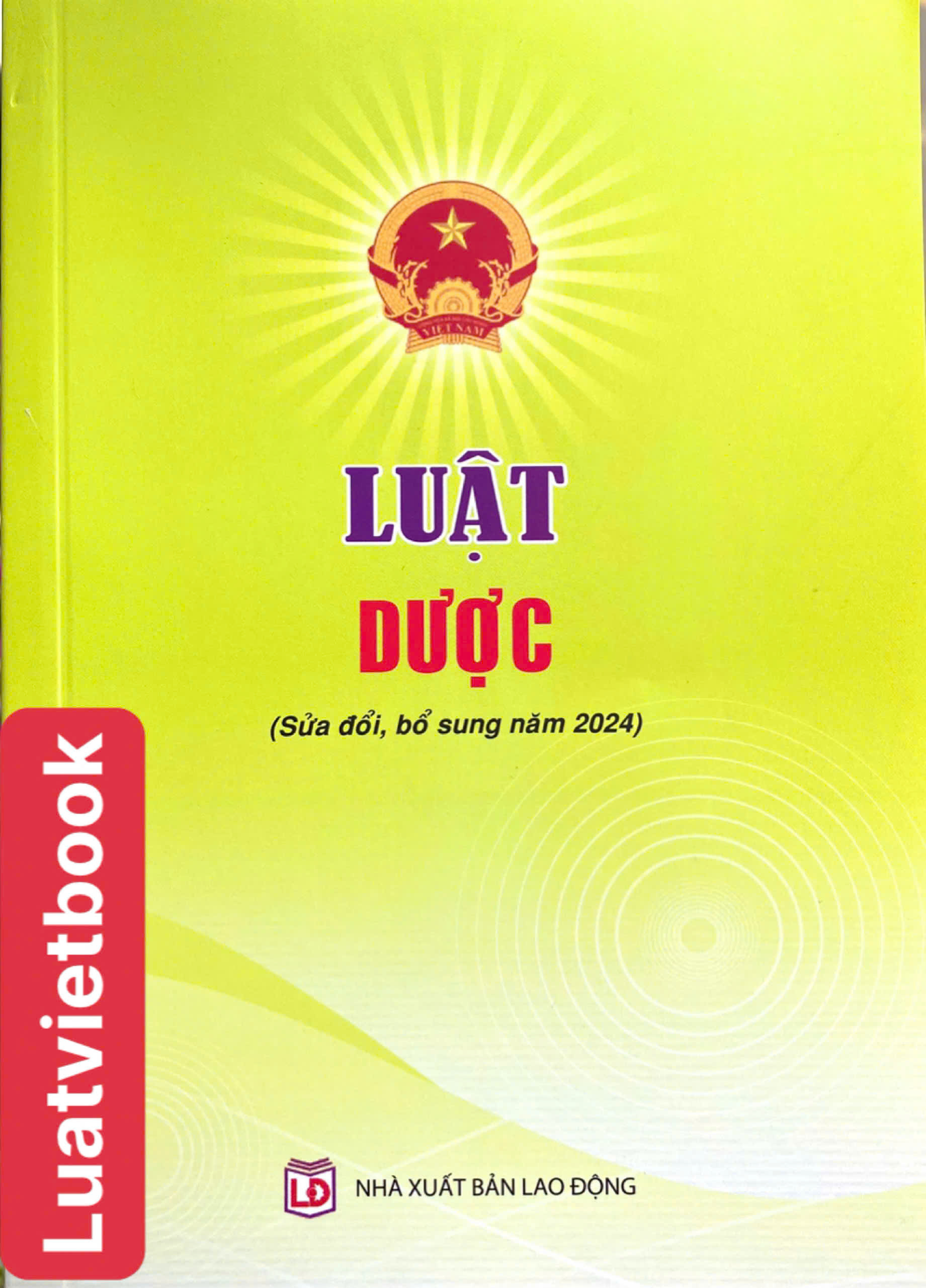 Luật Dược ( Sửa đổi, bổ sung năm 2024 )