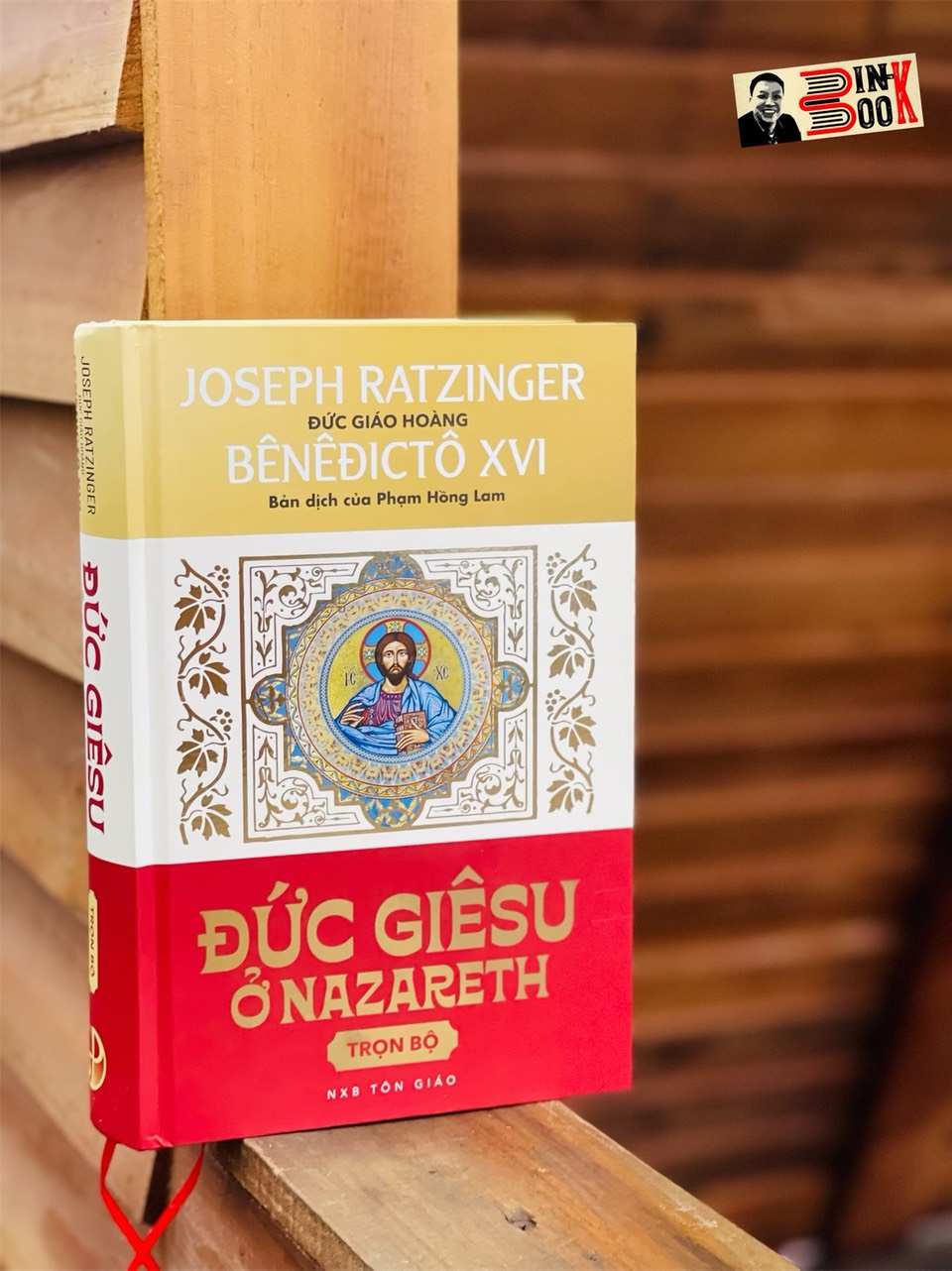 (Trọn bộ - Bìa cứng) ĐỨC GIÊSU Ở NAZARETH - Joseph Ratzinger (ĐGH Bênêđictô XVI) - Phạm Hồng Lam dịch – Nxb Tôn Giáo