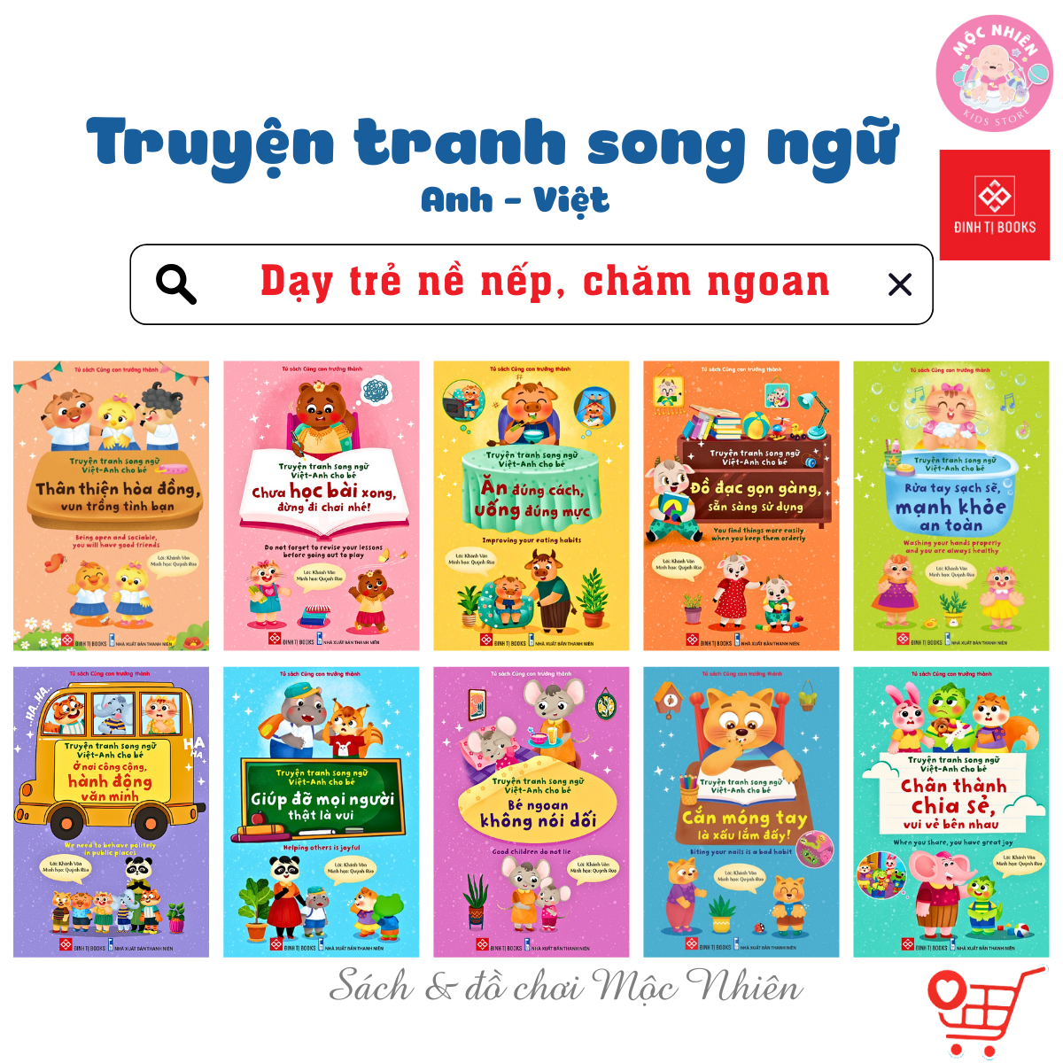 Sách - Combo (10T): Truyện tranh song ngữ Việt-Anh cho bé - Dạy trẻ nề nếp, chăm ngoan dành cho bé 3-9 tuổi - Đinh Tị
