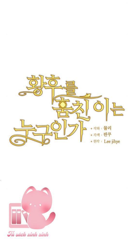 kẻ cướp đoạt hoàng hậu chapter 4 26