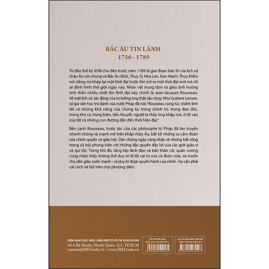 Sách IRED Books - Lịch sử văn minh thế giới phần 10 : Rousseau và Cách Mạng, tập 3 :  Bắc Âu Tin Lành - Will Durant