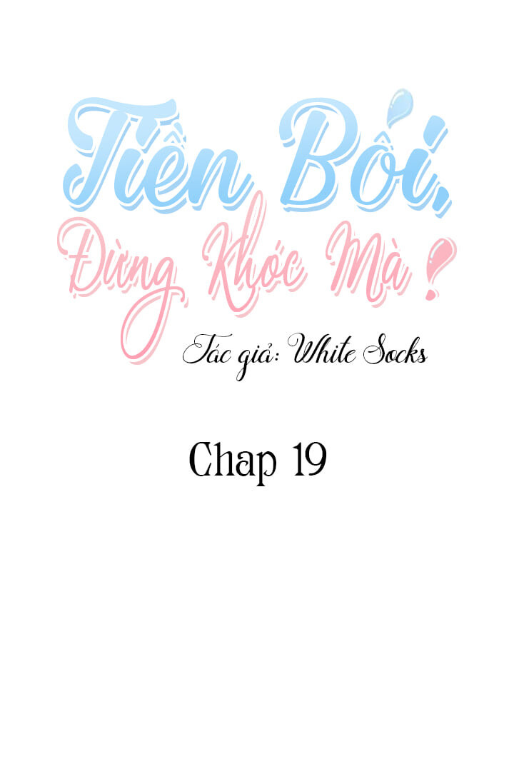 tiền bối, đừng khóc mà! chapter 19 10