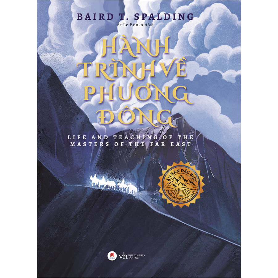 Hành Trình Về Phương Đông - Ấn Bản Đầy Đủ Nhất Được Dịch Trọn Vẹn Nhất