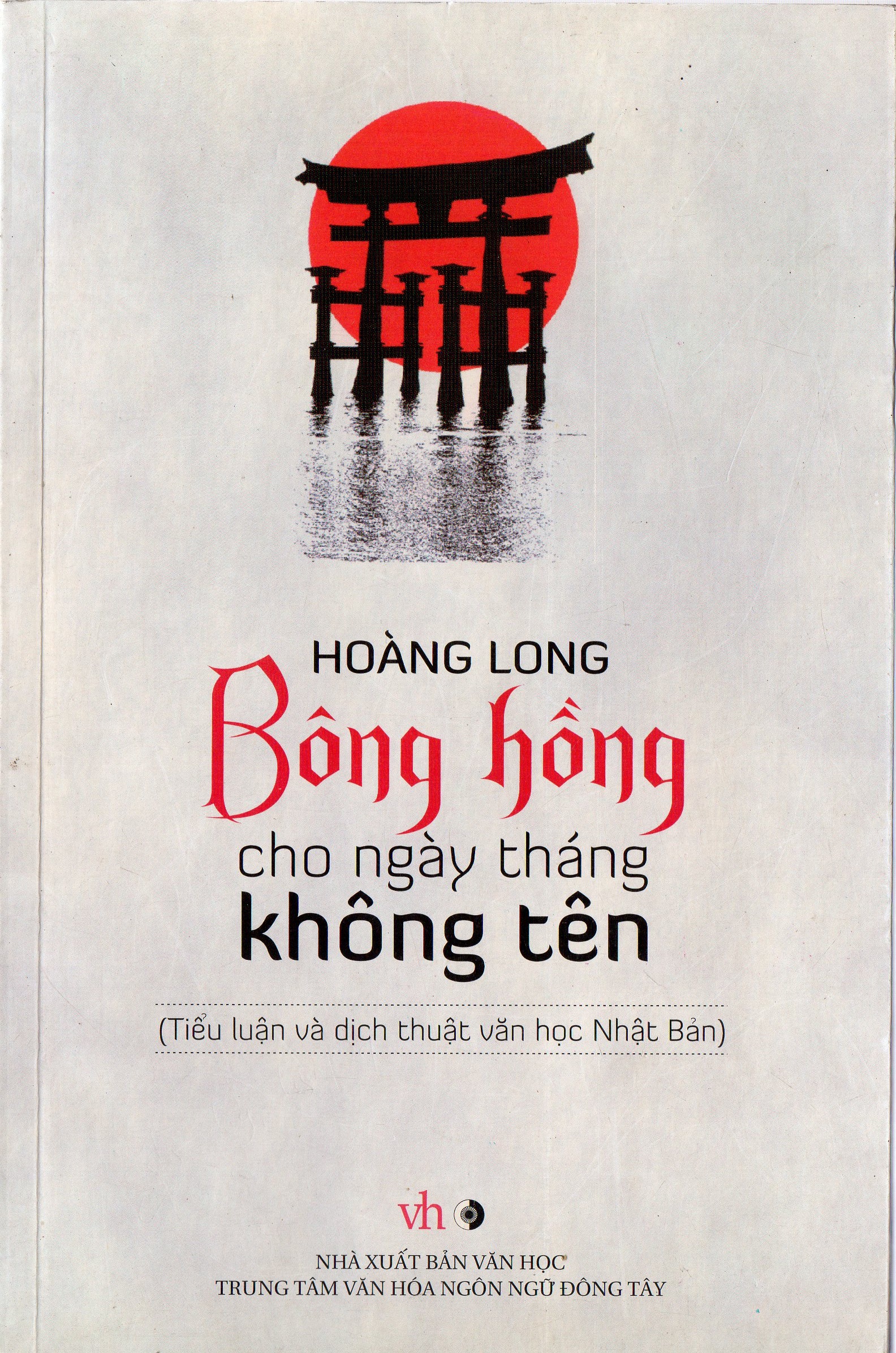 Bông hồng cho ngày tháng không tên - Tiểu luận và dịch thuật văn học Nhật Bản