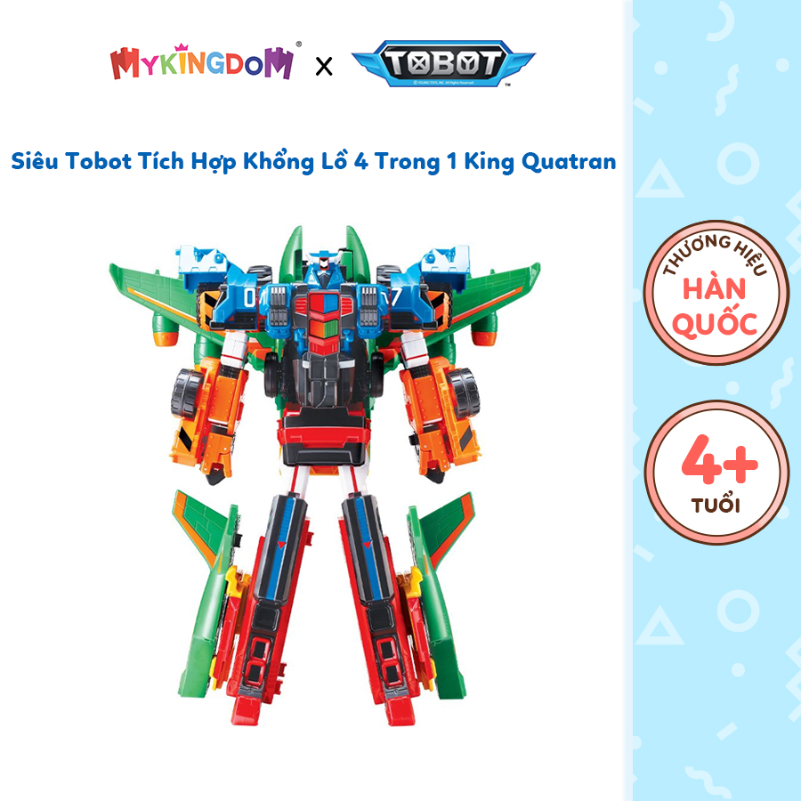 Đồ Chơi Siêu Tobot Tích Hợp Khổng Lồ 4 Trong 1 King Quatran Tobot 301138 TOBOT 301138