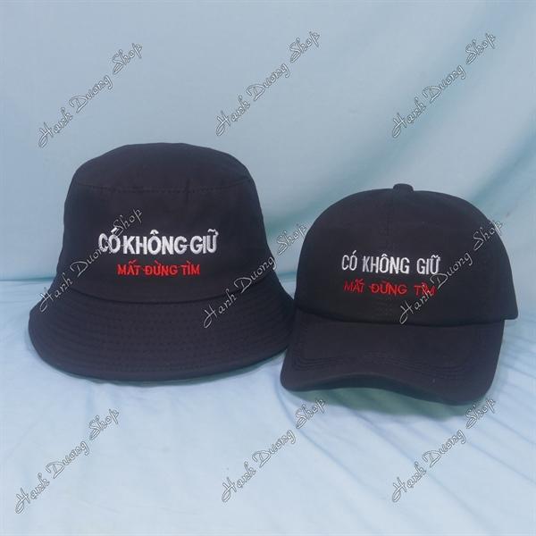 Set Nón Cặp Bucket &amp; Cap Có Không Giữ Mất Đừng Tìm (MDT01); (KGT01) - Đen