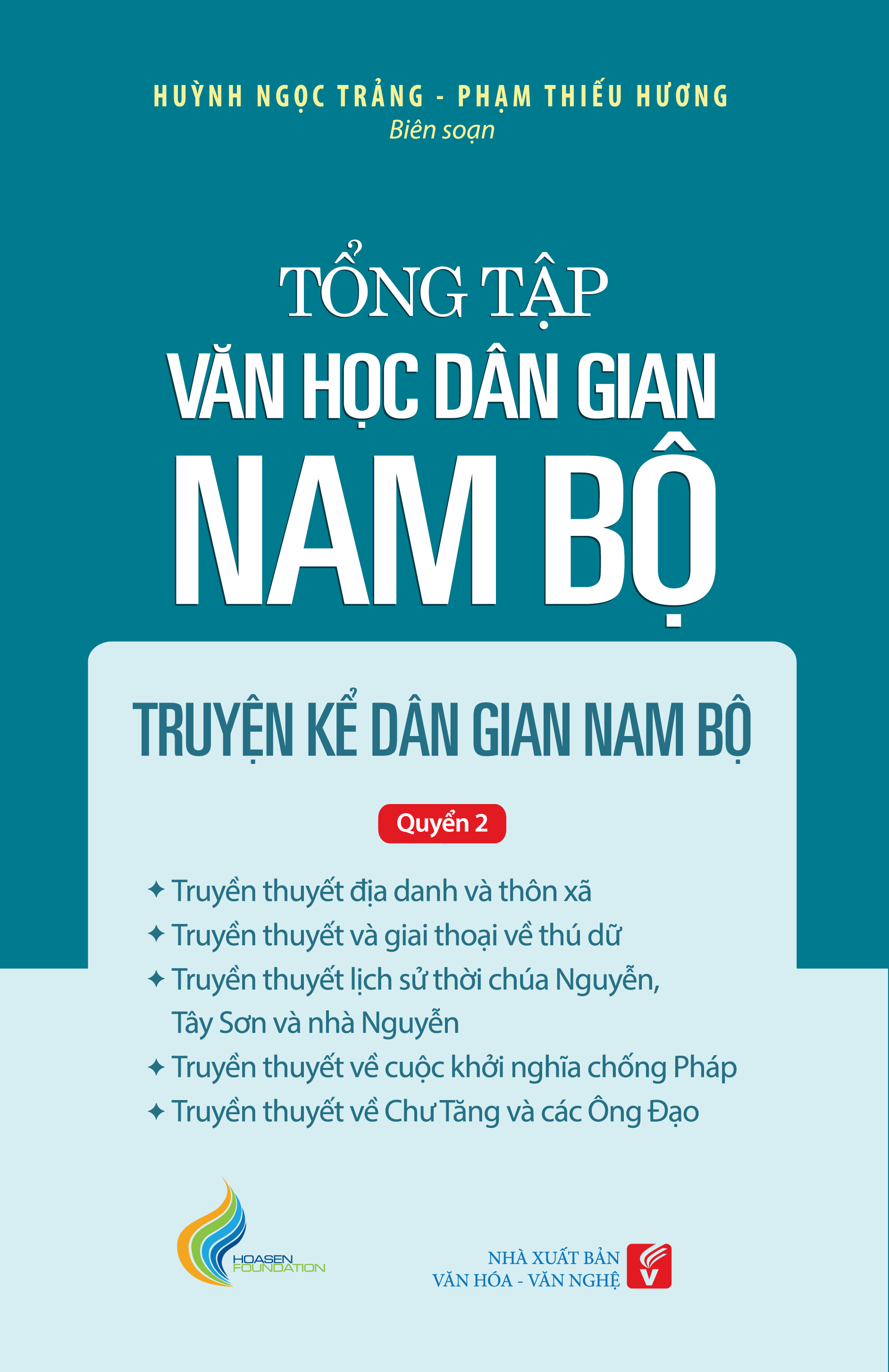 Tổng tập Văn học dân gian Nam bộ - Tập 1 Quyển 2: Truyện kể dân gian Nam bộ