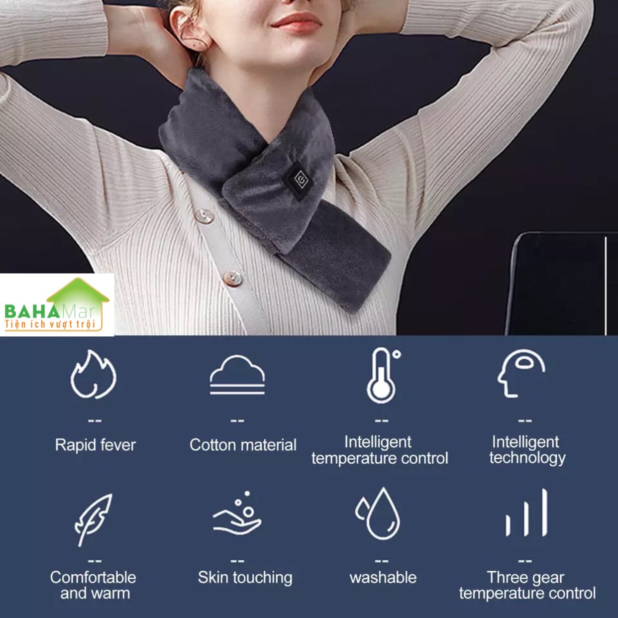 KHĂN QUÀNG CỔ THÔNG MINH LÀM NÓNG BẰNG NHIỆT "BAHAMAR" làm nóng giữ ấm cổ, cơ thể để giảm mệt mỏi. Có 3 chế độ làm nóng, kiểm soát nhiệt độ thông minh