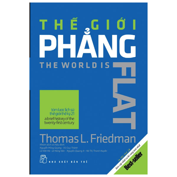 Thế Giới Phẳng  - Thomas L. Friedman
