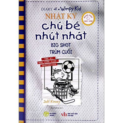 Nhật ký chú bé nhút nhát - Song ngữ Anh Việt - Tập 16 - Trùm Cuối