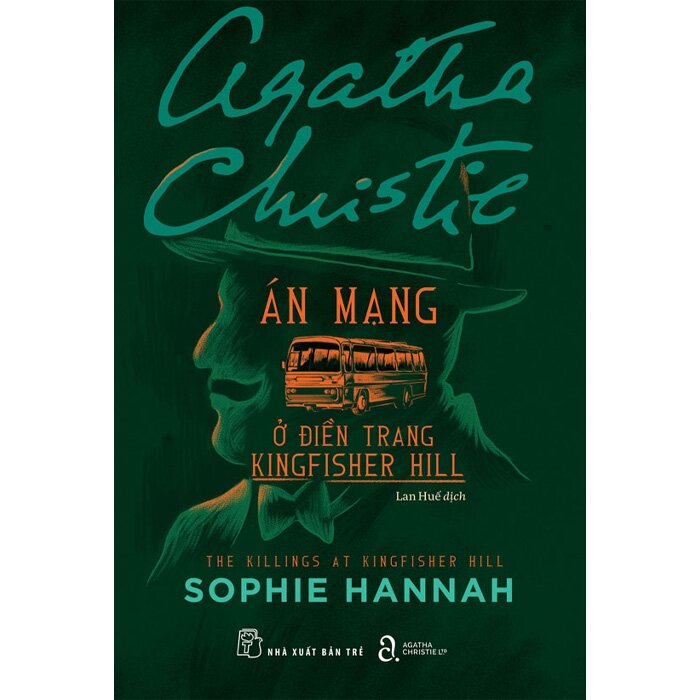 Án Mạng Ở Điền Trang Kingfisher Hill - Agatha Christie