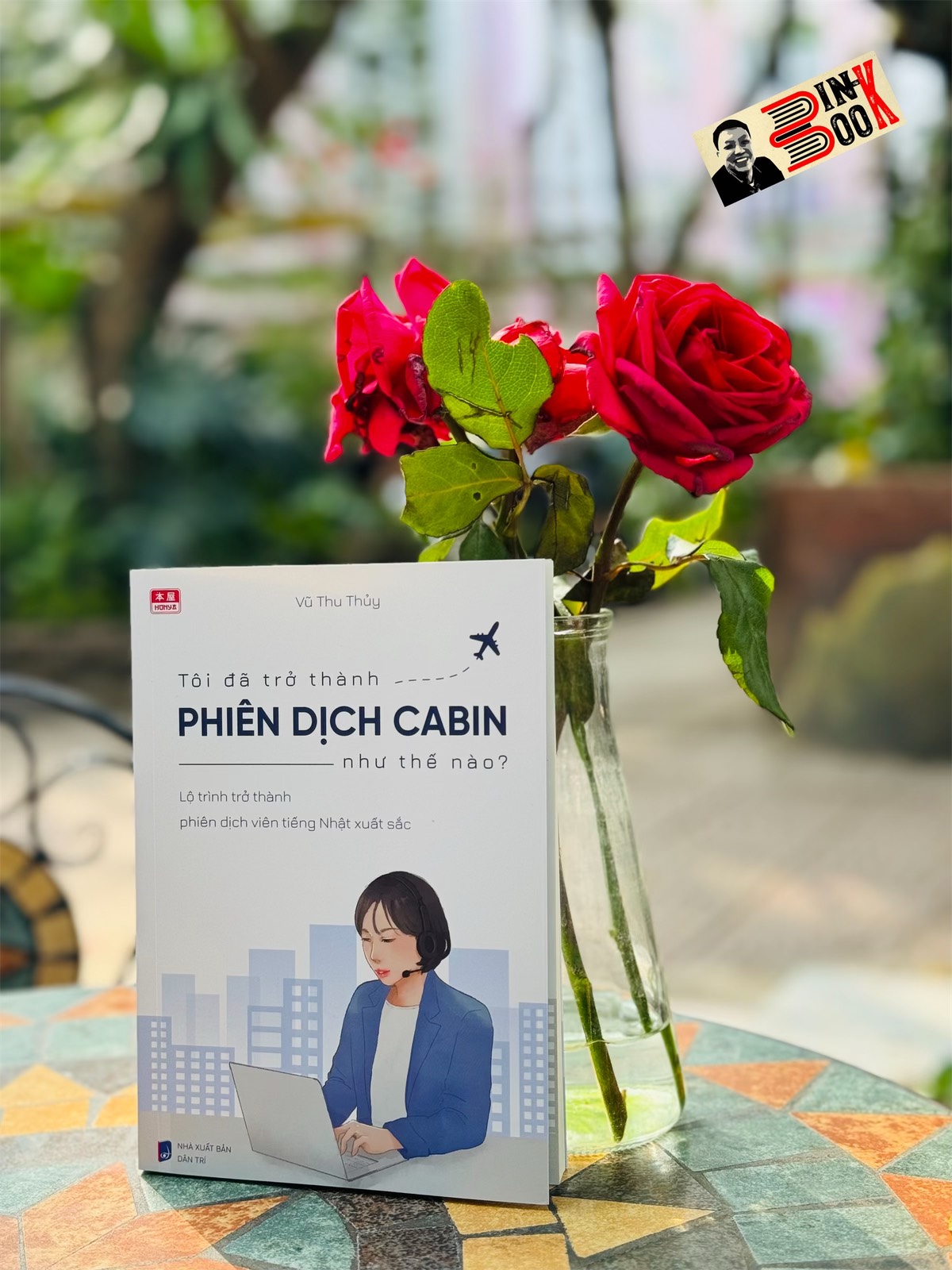 TÔI ĐÃ TRỞ THÀNH PHIÊN DỊCH CABIN NHƯ THẾ NÀO? – Vũ Thu Thủy – NXB Dân Trí