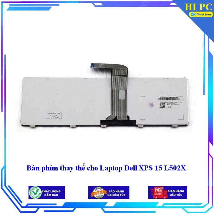 Bàn phím thay thế cho Laptop Dell XPS 15 L502X - Hàng Nhập Khẩu