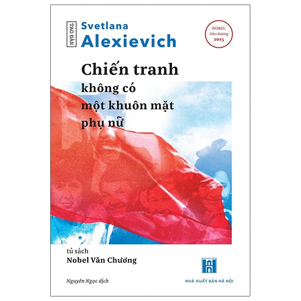 Chiến Tranh Không Có Một Khuôn Mặt Phụ Nữ
