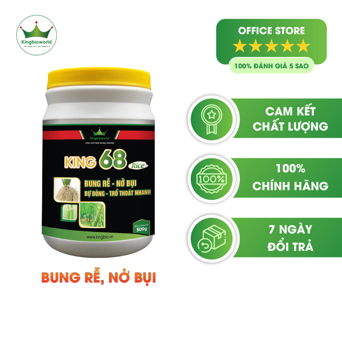 King 68 rice - Thuốc kích rễ, nở bụi to, đẻ nhánh nhanh, kích to đòng, bự đòng trổ thoát nhanh