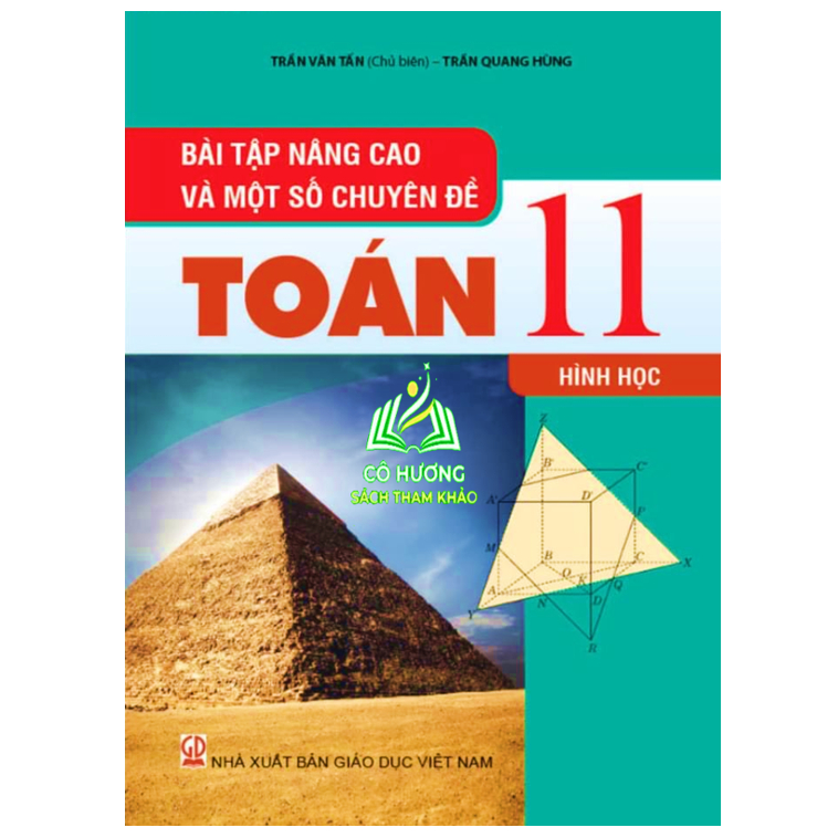 Sách - Combo Bài Tập Nâng Cao Và Một Số Chuyên Đề Toán 11 Đại Số - Giải Tích - Thông kê - Xắc suất + Hình Học