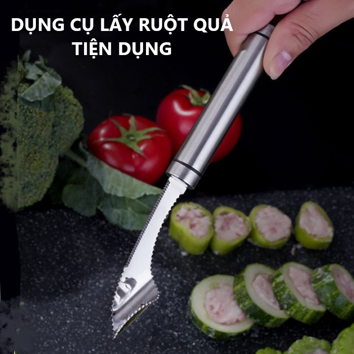 Dụng cụ lấy ruột khổ qua hạt củ quả trái cây inox 304 dùng lấy ruột mướp đắng ớt dưa leo tiện dụng