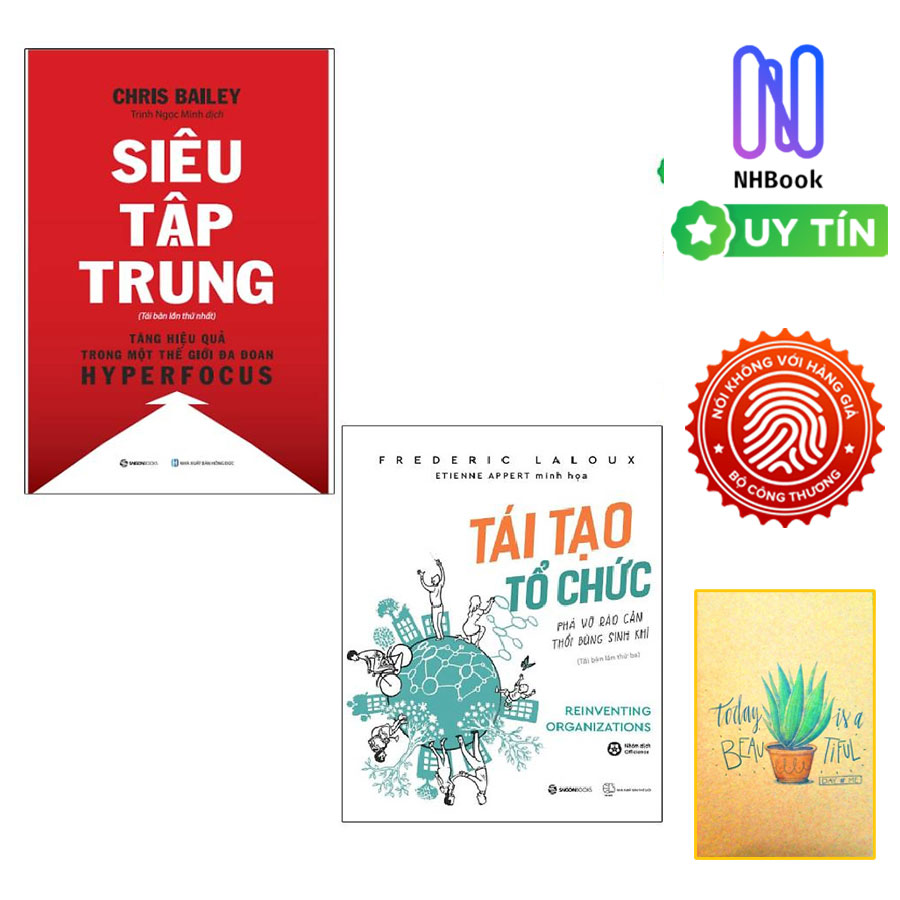 Combo Tái Tạo Tổ Chức: Phá Vỡ Rào Cản, Thổi Bùng Sinh Khí Và Siêu Tập Trung ( Tặng kèm sổ tay)