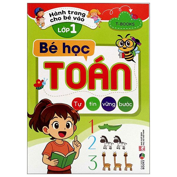 Sách - Hành Trang Cho Bé Vào Lớp 1 - Bé Học Toán