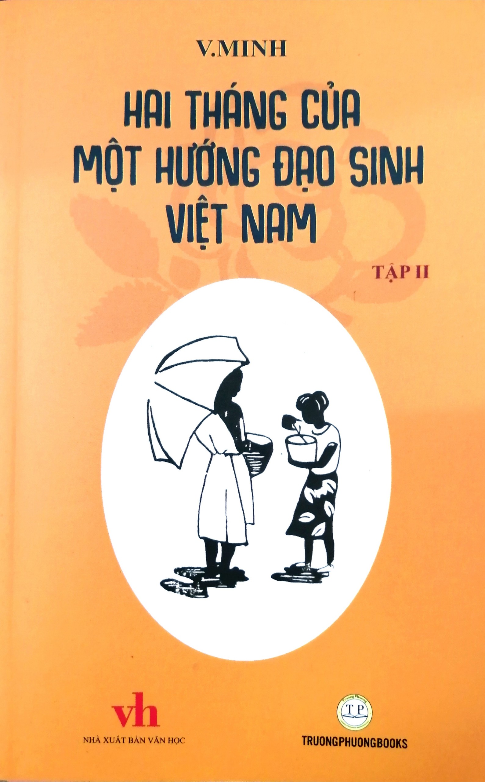 Hai tháng của một HĐS VN Tập 2 - Văn học thiếu nhi