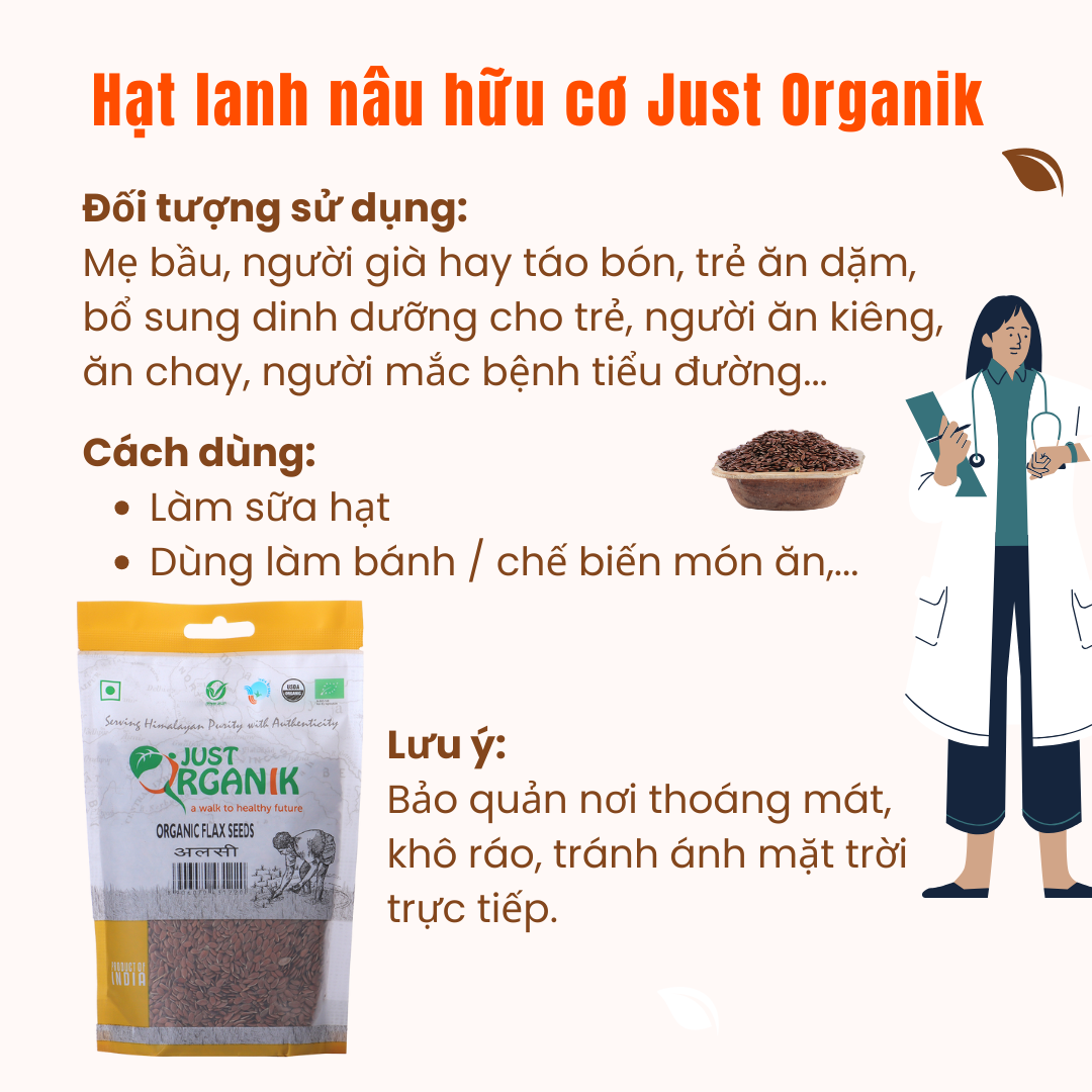 Hạt Lanh Nâu Hữu Cơ Just Organik Organic Flax Seeds Không Biến Đổi Gen Nhập Khẩu Ấn Độ Người Ăn Kiêng 200gr