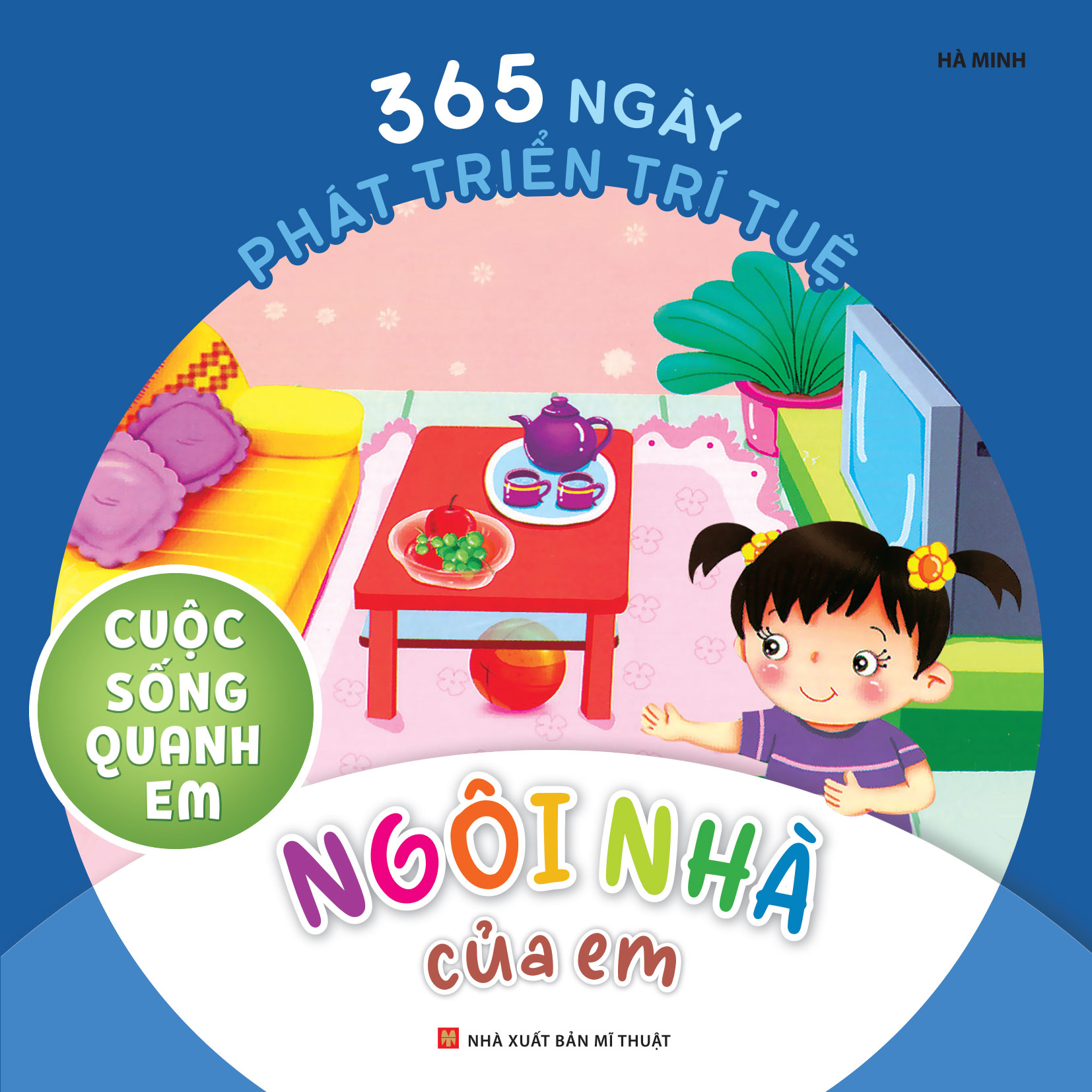 Sách - 365 Ngày Phát Triển Trí Tuệ: Cuộc sống quanh em ( Bộ 6 Cuốn )