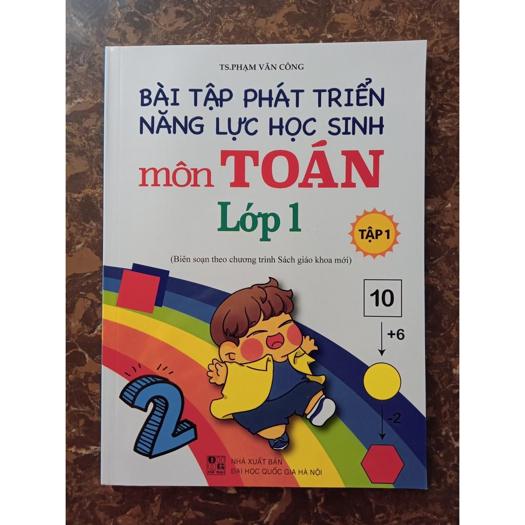 Sách - Bài Tập Phát Triển Năng Lực Học Sinh Môn Toán Lớp 1 - Tập 1