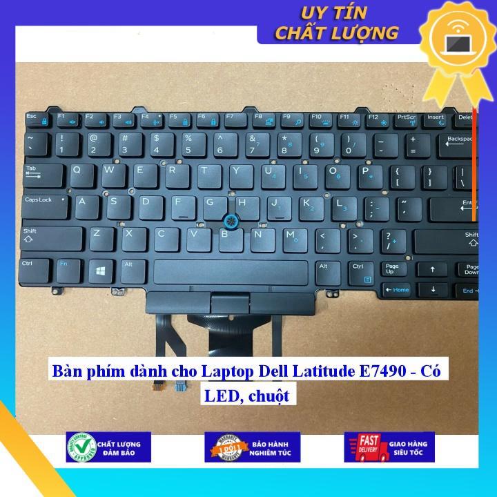 Bàn phím dùng cho Laptop Dell Latitude E7490 - Có LED và chuột - Phím Zin - Hàng chính hãng MIKEY2101