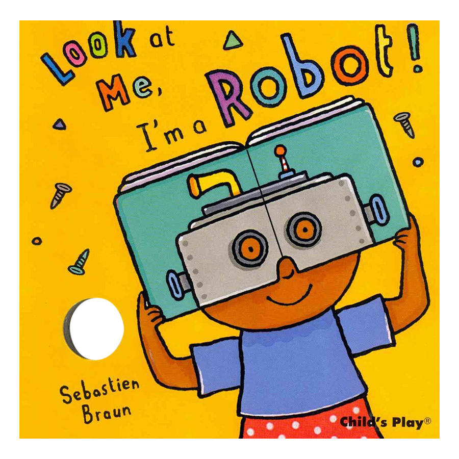 Look At Me: I'M A Robot!