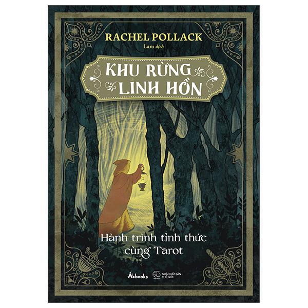 Sách - Khu Rừng Linh Hồn - Hành Trình Tỉnh Thức Cùng Tarot