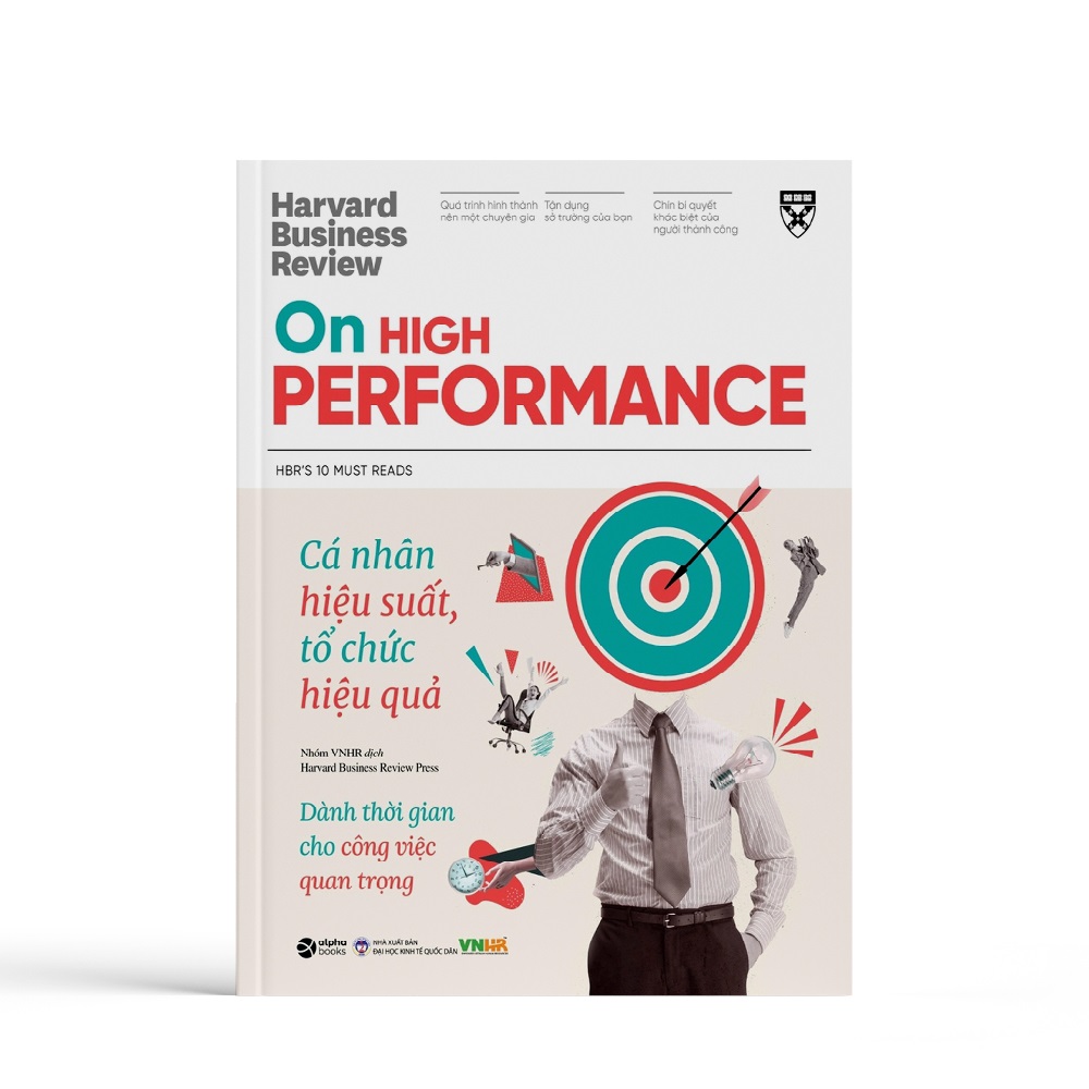 Sách - HBR ON HIGH PERFORMANCE - Cá Nhân Hiệu Suất Tổ Chức Hiệu Quả