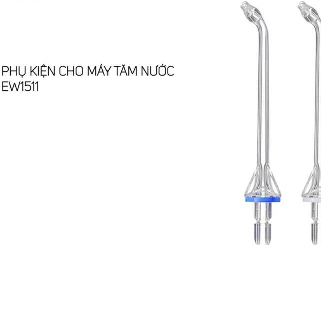 Phụ kiện đầu tăm nước thay thế cho máy tăm nước EW1511