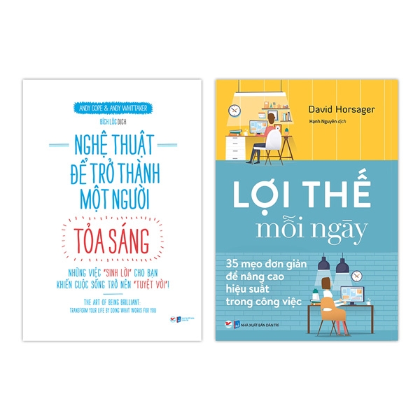 Bộ Sách Nghệ Thuật Để Trở Thành Một Người Tỏa Sáng - Những Việc "Sinh Lời" Cho Bạn Kiến Thức Sống Trở Nên " Tuyệt Vời" + Lợi Thế Mỗi Ngày - 35 Mẹo Đơn Giản Để Nâng Cao Hiệu Quả Trong Công Việc