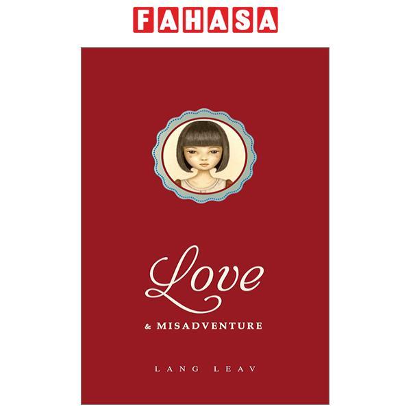 Love &amp; Misadventure (Lang Leav Volume 1)