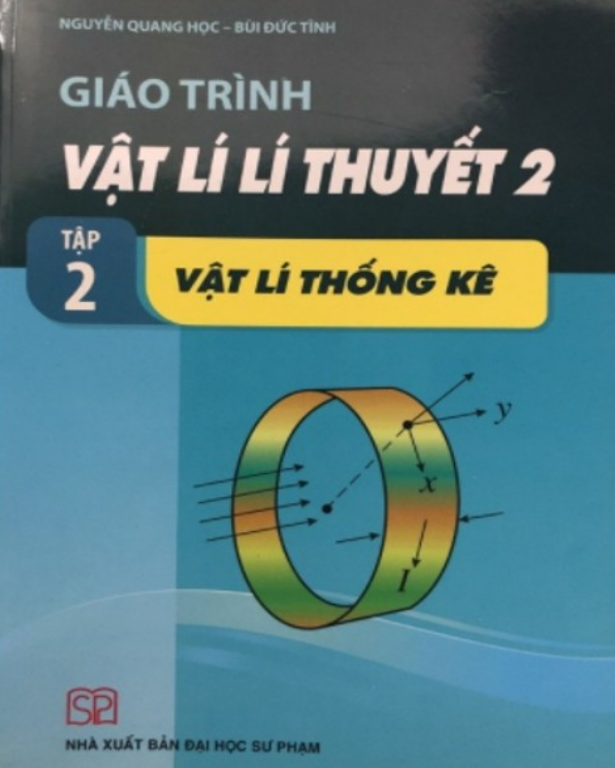 Sách - Giáo trình vật lí lí thuyết 2 Tập 2: Vật lí thống kê