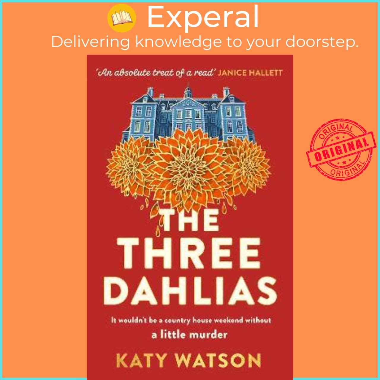 Hình ảnh Sách - The Three Dahlias : 'An absolute treat of a read with all the ingredients  by Katy Watson (UK edition, paperback)