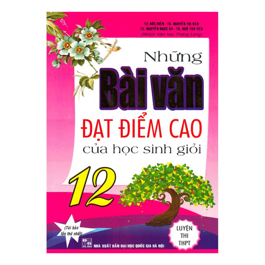 Những Bài Văn Đạt Điểm Cao Của Học Sinh Giỏi Lớp 12