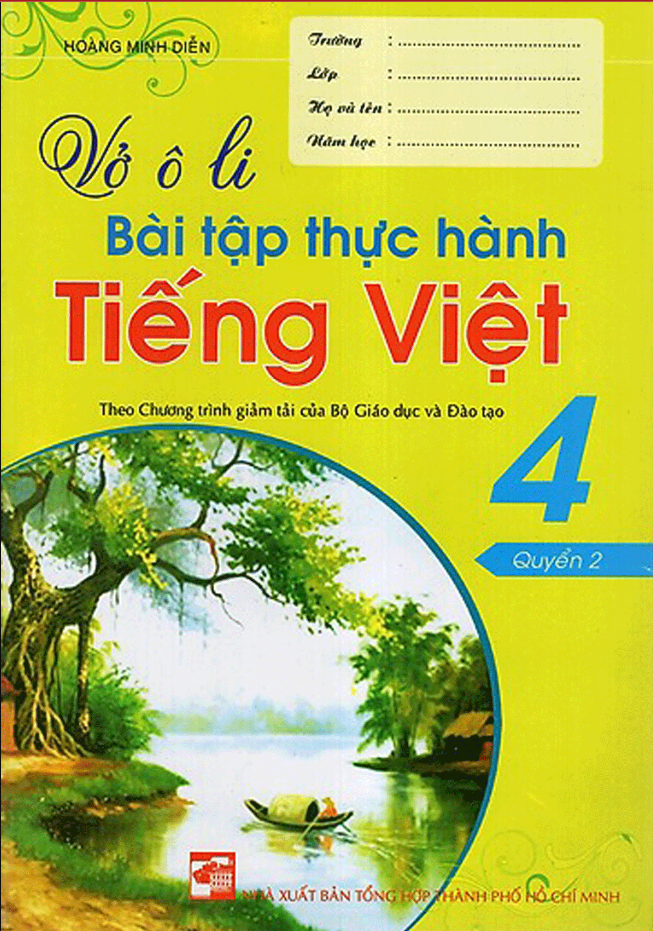 Vở Ô Li Bài Tập Thực Hành Tiếng Việt 4 (Quyển 2)