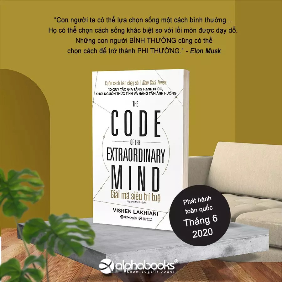 Giải Mã Siêu Trí Tuệ - The Code Of The Extraordinary Mind - Vishen Lakhiani - Nguyệt Minh dịch - (bìa mềm)