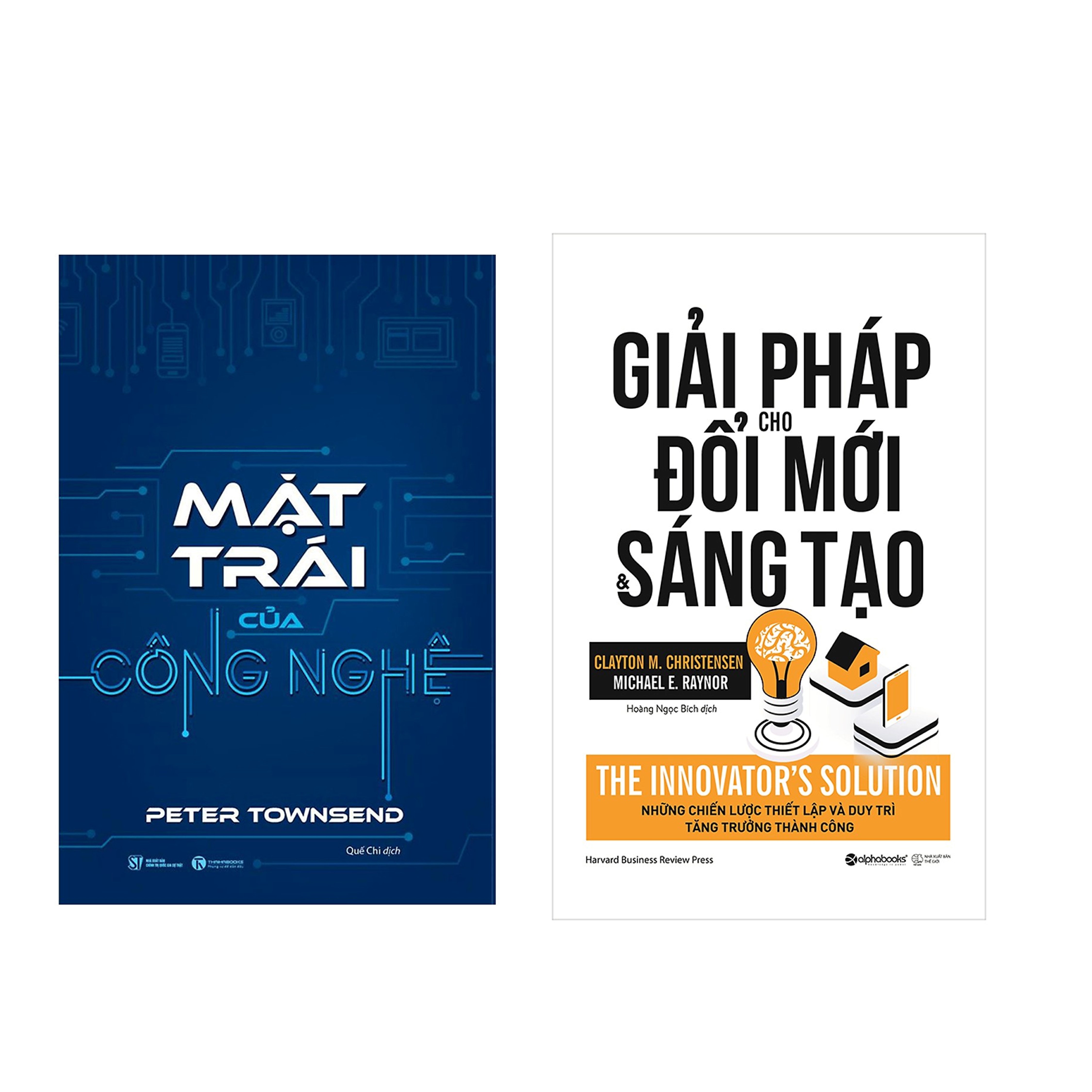 Combo Sách Kĩ Năng Kinh Doanh: Mặt Trái Của Công Nghệ  + Giải Pháp Cho Đổi Mới Và Sáng Tạo
