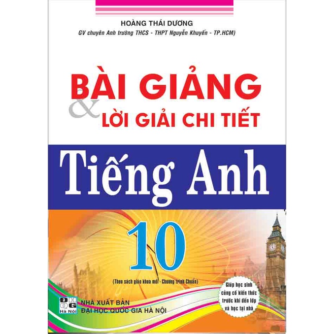 Bài Giảng Và Lời Giải Chi Tiết Tiếng Anh 10