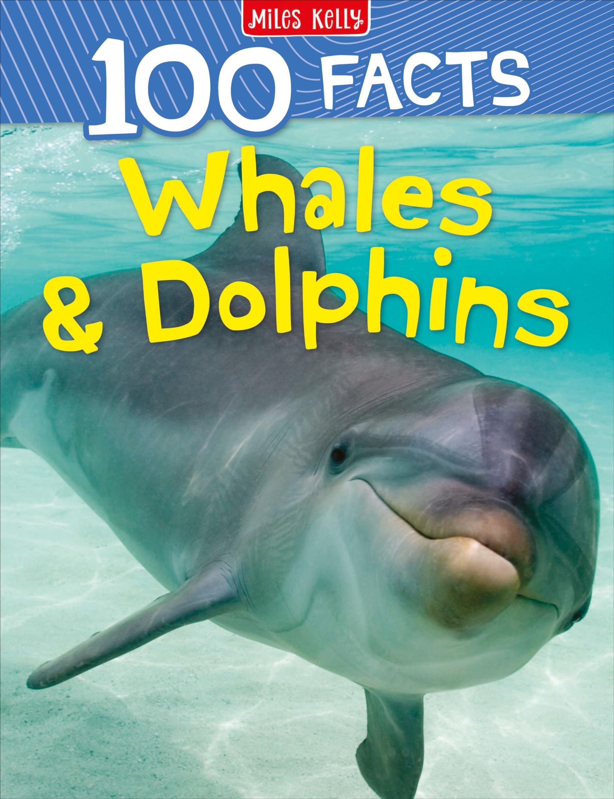 Sách ngoại văn: 100 Facts Whales And Dolphins