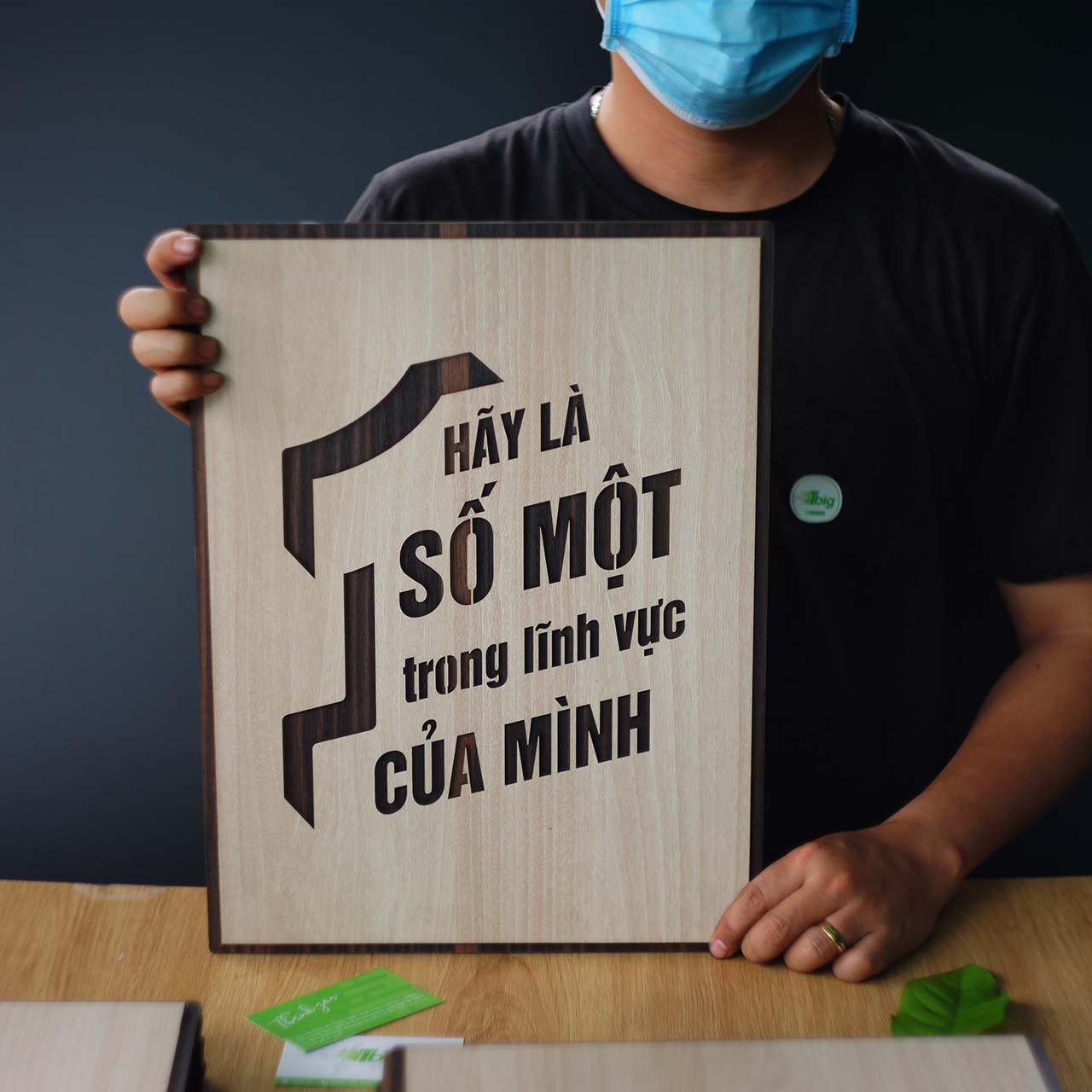 Tranh slogan treo văn phòng TBIG095: Hãy là Số Một trong lĩnh vực của mình