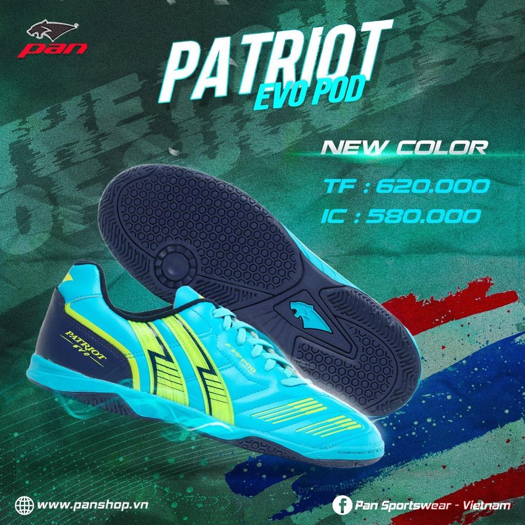 Giày Pan Patriot EVO 2022 IC - Giày đá bóng Futsal hàng Thái Nhập khẩu , cao cấp , bền đẹp